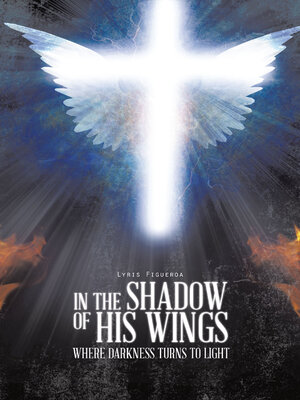 cover image of IN THE SHADOW OF HIS WINGS
